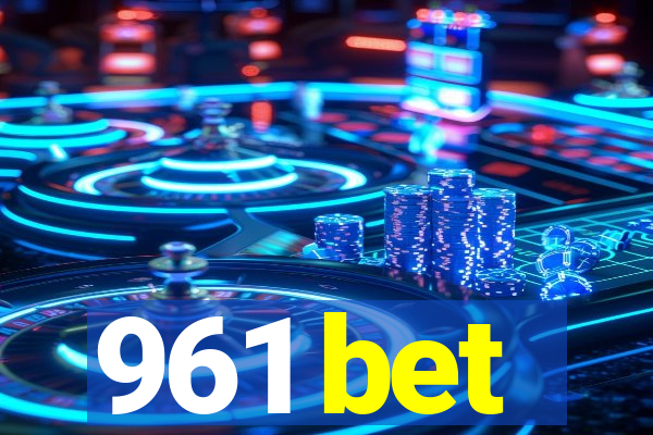 961 bet